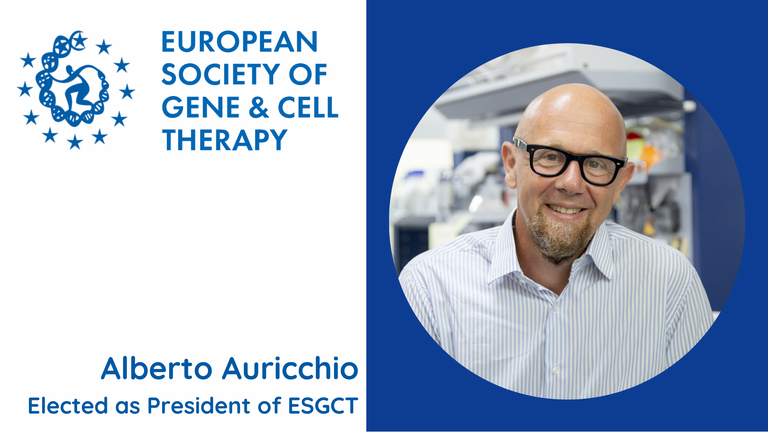 Alberto Auricchio appointed as President of the European Society of Gene & cell Therapy