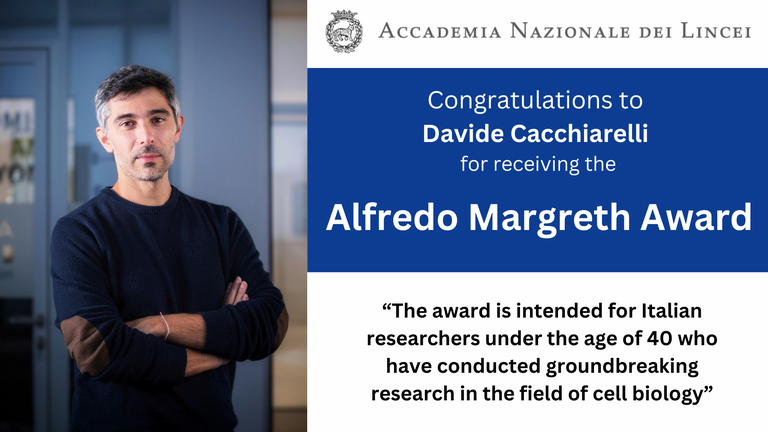 Davide Cacchiarelli Receives Prestigious Alfredo Margreth Prize for Excellence in Cellular Biology