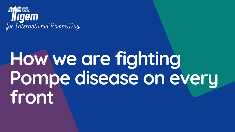International Pompe Disease Day: Advancing a Systemic Approach to a Systemic Disease