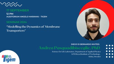 Andrea Pasquadibisceglie, PhD - "Modelling the Dynamics of Membrane Transporters