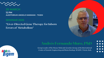 Andrés Fernando MURO, PhD - "Liver-Directed Gene Therapy for Inborn Errors of Metabolism"