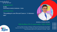 Michelino De Laurentis - "Dreaming to cure Breast Cancer. A visionary tale"