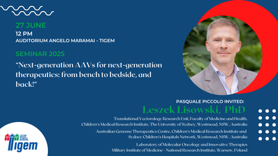 Leszek Lisowski,  PhD - "Next-generation AAVs for next-generation therapeutics: from bench to bedside, and back!”