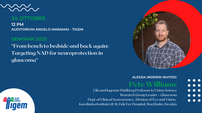 Pete Williams "From bench to bedside and back again: Targeting NAD for neuroprotection in glaucoma"