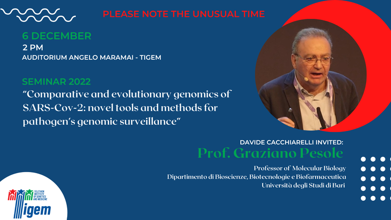 Prof. Graziano Pesole - "Comparative and evolutionary genomics of SARS-Cov-2: novel tools and methods for pathogen’s genomic surveillance"