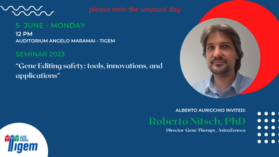 Roberto Nitsch, PhD - "Gene Editing safety: tools, innovations, and applications"