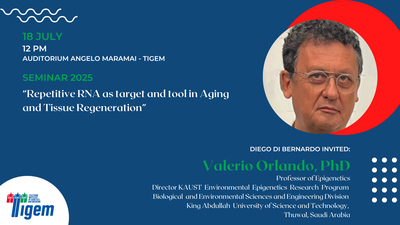 Valerio Orlando, PhD - "Repetitive RNA as target and tool in Aging and Tissue Regeneration"